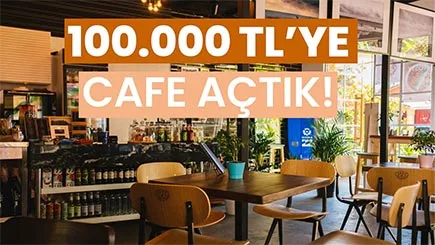 cafemarkt-tv-100.000-tl'ye-cafe-acmak-mumkun-mu