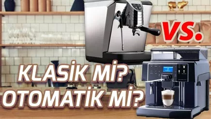 cafemarkt tv klasik vs otomatik kahve makinesi
