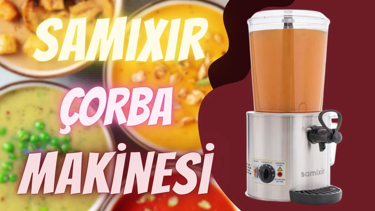 samixir-sicak-icecek-dispanseri-ile-corbalar-hep-sicak